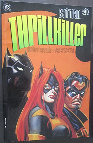 Batman: Thrillkiller (Batgirl, Robin)