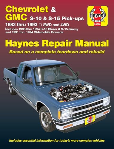 Chevrolet & GMC S-10 and S-15 Pick-up 1982 thru 1994 including S-10 Blazer & S-15 Jimmy & Pldsmobile Bravada Haynes Repair Manual