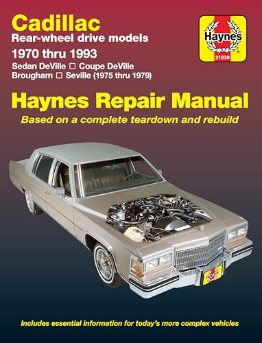Cadillac RWD DeVille/Coupe/Sedan DeVille (70-85),Brougham (70-93) & Seville (75-79) Haynes Repair Manual (Does not include info on front-wheel drive or diesel engines.)