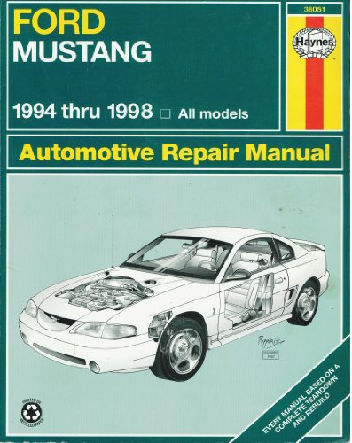 Haynes Ford Mustang: 1994 Thru 1998 (Haynes automotive repair manual series)