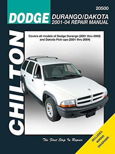 Dodge Durango/Dakota 2001-2004 (Chilton's Repair Manuals)