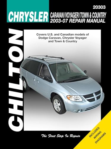 Chilton's Chrysler Caravan/ Voyager/ Town & Country 2003-07 Repair Manual
