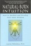 Natural-Born Intuition: How to Awaken and Develop Your Inner Wisdom