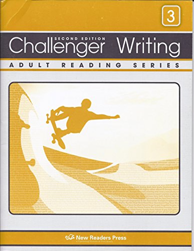 Challenger Writing 3: Skill-building Writing Exercises for Each Lesson in Challenger 3 of the Challenger Adult Reading Series