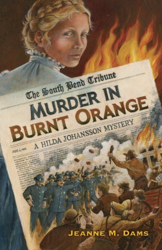 Murder in Burnt Orange: a Hilda Johansson Mystery