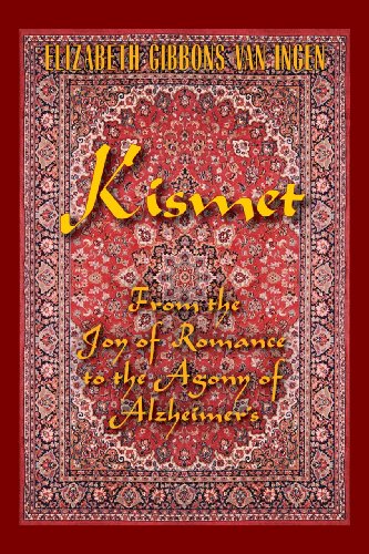 Kismet: From the Joy of Romance to the Agony of Alzheimer's