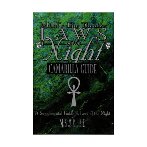 Laws of the Night: Camarilla Guide (Mind's Eye Theatre)