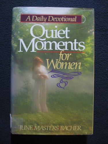 Quiet Moments for Women (A Daily Devotional)
