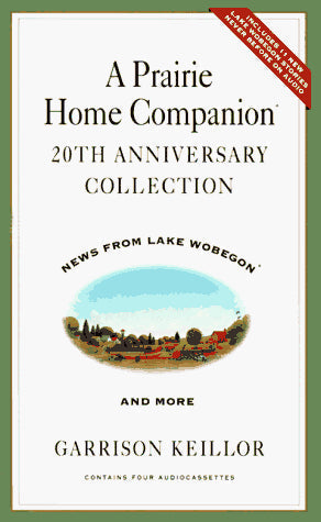 A Prairie Home Companion 20th Anniversary