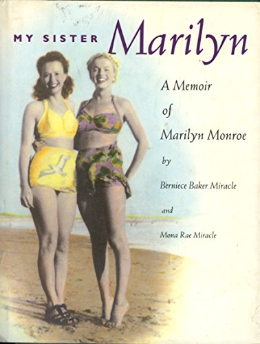My Sister Marilyn: A Memoir of Marilyn Monroe