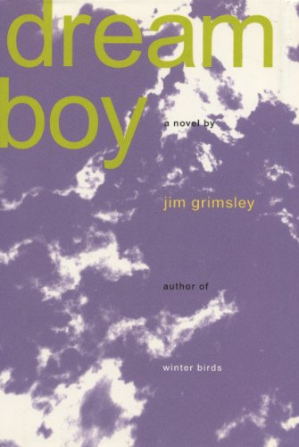 Dream Boy: A Novel