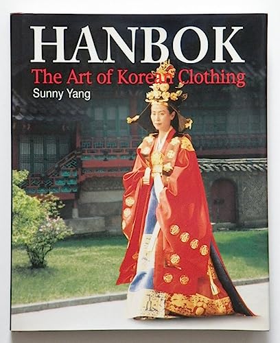Hanbok: The Art of Korean Clothing