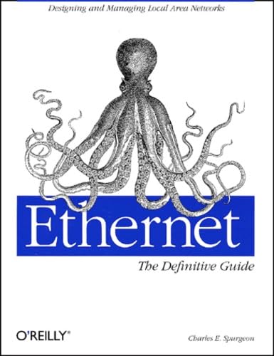 Ethernet: The Definitive Guide: The Definitive Guide