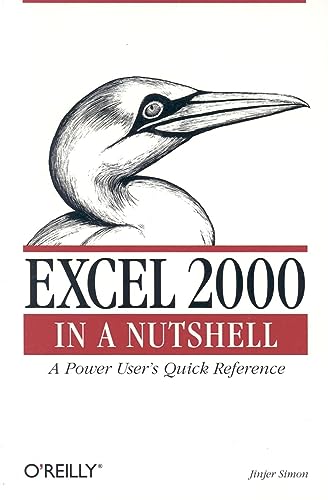 Excel 2000 in a Nutshell: A Power User's Quick Reference (In a Nutshell (O'Reilly))