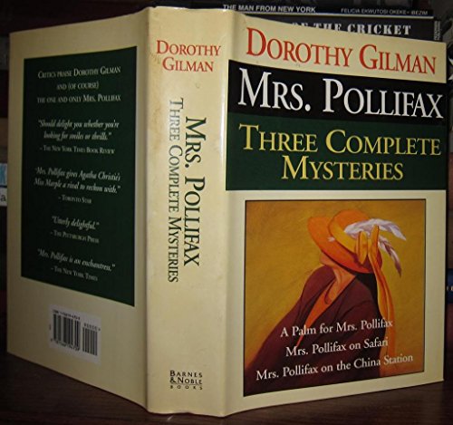 Mrs. Pollifax: Three Complete Mysteries -- A Palm for Mrs. Pollifax, Mrs. Pollifax on Safari, and Mrs. Pollifax on the China Station