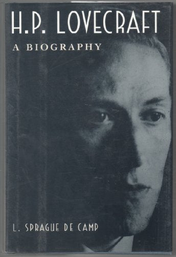 H.P. Lovecraft: A Biography