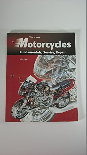 Motorcycles: Fundamentals, Service, Repair (Workbook)