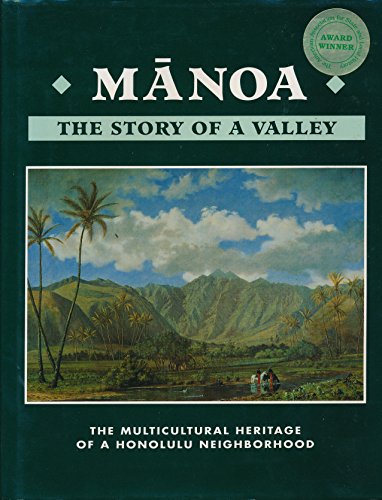 Manoa : The Story of a Valley