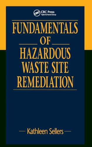 Fundamentals of Hazardous Waste Site Remediation