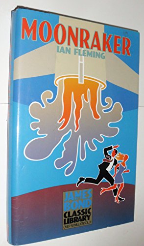 Moonraker (The James Bond Classic Library)