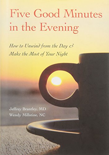 Five Good Minutes in the Evening