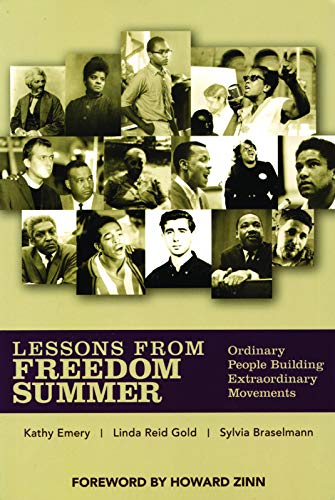 Lessons from Freedom Summer: Ordinary People Building Extraordinary Movenments
