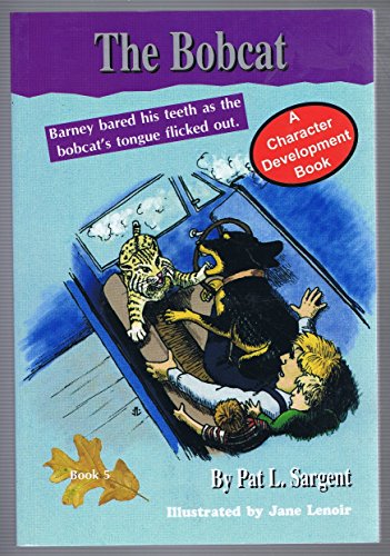 Bobcat (Barney the Bear Killer Series)