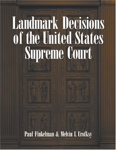 Landmark Decisions of the United States Supreme Court