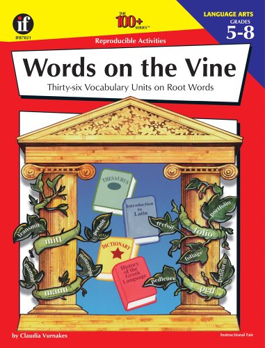 Instructional Fair Words on the Vine Activity Book, Grades 5 to 8 (The 100+ Series™)