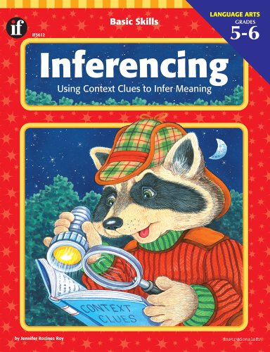 Inferencing, Grades 5 - 6 (Basic Skills)