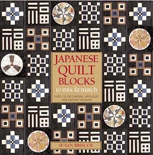 Japanese Quilt Blocks to Mix and Match