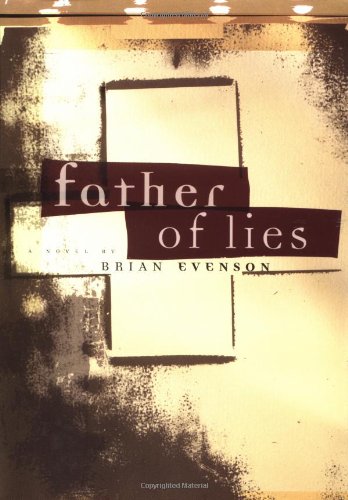 Father of Lies: A Novel