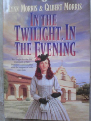 In the Twilight, in the Evening (Cheney Duvall, M.D. Series #6)
