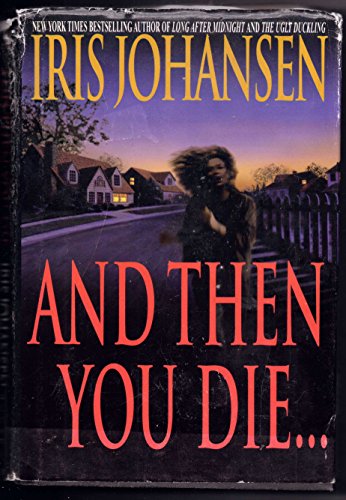 And Then You Die... (Large Print Edition)