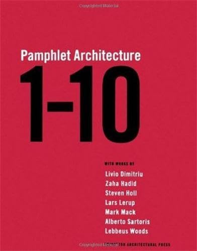 One Through Ten (Pamphlet Architecture, 1-10)