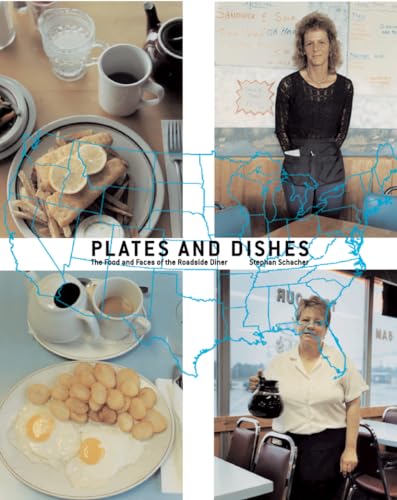 Plates and Dishes: The Food and Faces of the Roadside Diner