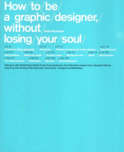 How To Be a Graphic Designer Without Losing Your Soul