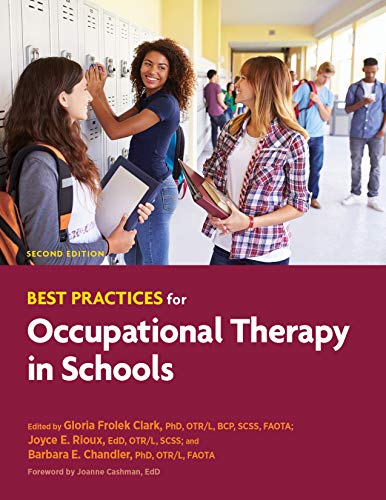Best Practices for Occupational Therapy in Schools, 2nd Ed.