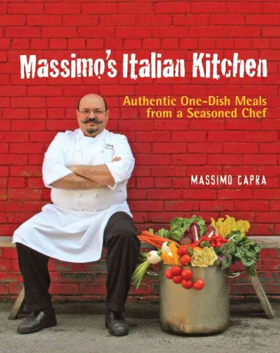 Massimo's Italian Kitchen: Authentic One-dish Meals from a Seasoned Chef