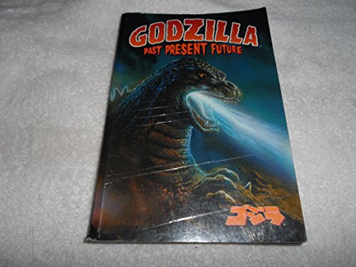 Godzilla: Past, Present, Future