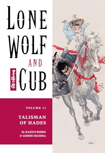 Lone Wolf & Cub, Volume 11: Talisman of Hades