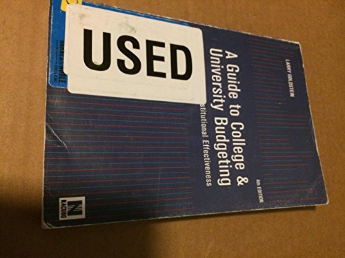 Guide to College and University Budgeting Foundations for Institutional Effectiveness