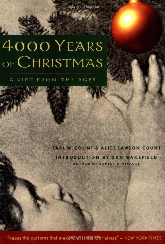 4000 Years of Christmas: A Gift from the Ages