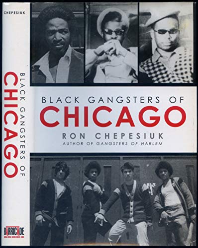 Black Gangsters of Chicago