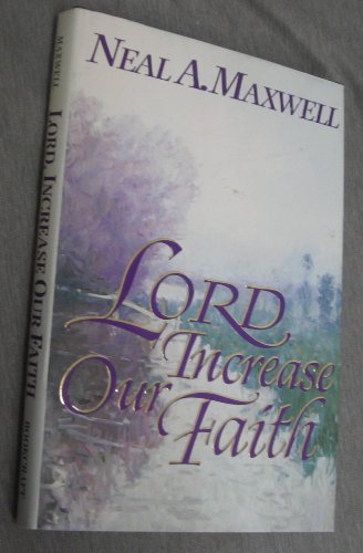 Lord Increase Our Faith
