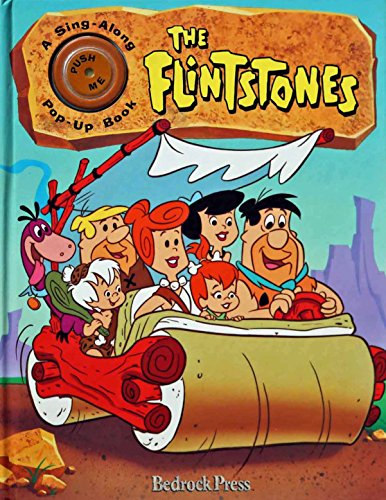 The Flintstones: A Sing-Along Pop-Up Book/Musical Pop-Up Book