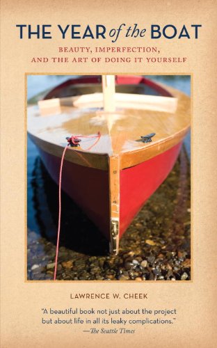 The Year of the Boat: Beauty  Imperfection  and the Art of Doing It Yourself
