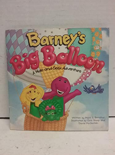 Barney's Big Balloon: A Hide-And-Seek Adventure