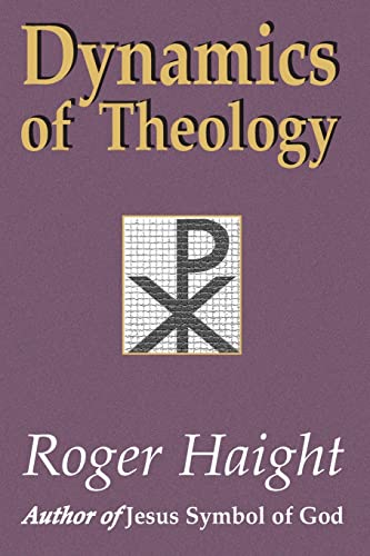 Dynamics of Theology
