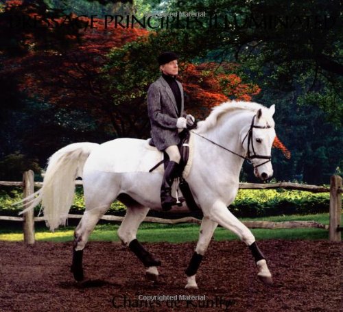 Dressage Principles Illuminated